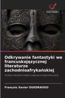 Odkrywanie fantastyki we francuskojezycznej literaturze zachodnioafrykanskiej (Polish Edition) 6208319048 Book Cover