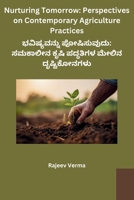 Nurturing Tomorrow: Perspectives on Contemporary Agriculture Practices B0CQTPQ8JX Book Cover