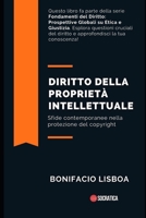 Diritto della proprietà intellettuale: Sfide contemporanee nella protezione del copyright (Fondamenti del Diritto: Prospettive Globali su Etica e Giustizia) B0CFWSCLS9 Book Cover