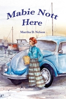 Mabie Nott Here 1960596977 Book Cover