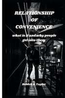 Relationship of Convenience: what is it and why people get into them B0BQ9GG7CG Book Cover
