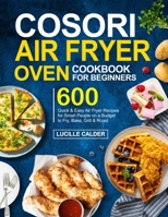 COSORI Air Fryer Oven Cookbook for Beginners 1953634842 Book Cover