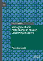 Management Strategies for Mission-Driven Organizations: Enhancing Performance Through Micro-Level Behaviours 3031404890 Book Cover