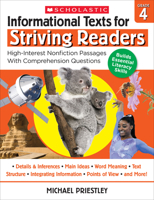 Informational Texts for Striving Readers: Grade 4: 30 High-Interest, Low-Readability Passages With Comprehension Questions 1338714651 Book Cover