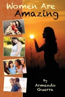 Women Are Amazing 1734030534 Book Cover