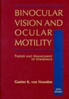 Binocular Vision and OcularMotility 5th Edition 0815190263 Book Cover