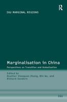 Marginalisation in China (Igu Marginal Regions) 0754644278 Book Cover