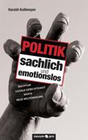 Politik Sachlich Und Emotionslos 3958404960 Book Cover