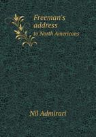 Freeman's Address to North Americans 5518557221 Book Cover