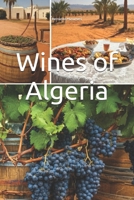 Wines of Algeria (Vinhos pelo Mundo) B0DQHGN6V7 Book Cover
