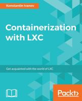 Containerization with LXC 1785888943 Book Cover