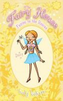 Fairies to the Rescue (Fairy House) 0545042399 Book Cover