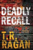 Deadly Recall 1503949230 Book Cover