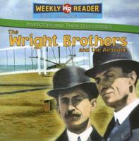 Los Hermanos Wright Y El Avion / The Wright Brothers And The Airplane (Inventores Y Sus Descubrimientos/Inventors And Their Discoveries) 0836877330 Book Cover