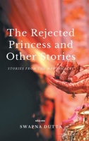 The Rejected Princess and Other Stories B0CW23XCTF Book Cover