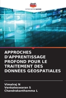Approches d'Apprentissage Profond Pour Le Traitement Des Données Géospatiales (French Edition) 6208252326 Book Cover