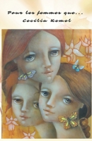 Pour les femmes que... (French Edition) B0DPWY9QYY Book Cover