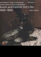 Delights for the Senses: Dutch and Flemish Still-Life Paintings from Budapest/Leigh Yawkey Woodson Art Museum 0945529015 Book Cover