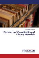 Elements of Classification of Library Materials 6200114587 Book Cover