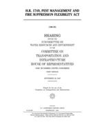 H.R. 1749: Pest Management and Fire Suppression Flexibility Act 1653527269 Book Cover