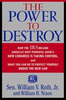 The Power to Destroy 0871137488 Book Cover