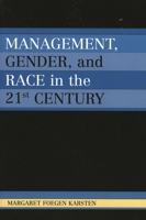 Management, Gender, and Race in the Twenty-First Century 0761832750 Book Cover