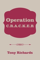 Operation C.R.A.C.K.E.R 1796024252 Book Cover
