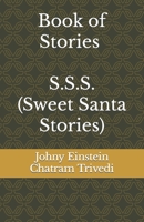 S.S.S. (Sweet Santa Stories) B0BT8NTW6Y Book Cover