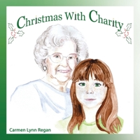 Christmas with Charity 1434356477 Book Cover