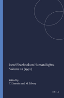Israel Yearbook on Human Rights, Volume 22 (1992) 0792319427 Book Cover