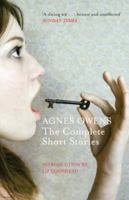 Agnes Owens: The Complete Short Stories 1846970598 Book Cover