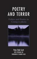 Poetry and Terror: Politics and Poetics in Coming to Jakarta 1498576680 Book Cover