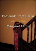 Postcards from Berlin: A Novel 0316738131 Book Cover