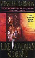 Like a Woman Scorned 1844548473 Book Cover