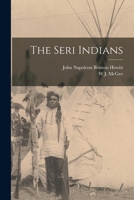 The Seri Indians 1018070168 Book Cover