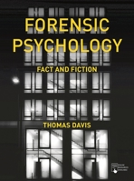 Forensic Psychology : Fact and Fiction 1352011212 Book Cover