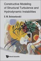 Constructive Modeling of Structural Turbulence and Hydrodynamic Instabilities 9812833013 Book Cover