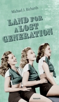 Land for a Lost Generation 399130208X Book Cover