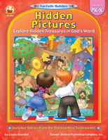 Hidden Pictures: Grades Pk-K (Fun Faith-Builders) 0887249108 Book Cover