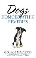 Dogs: Homoeopathic Remedies 085207218X Book Cover