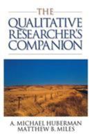 The Qualitative Researcher's Companion: Classic and Contemporary Readings 076191191X Book Cover