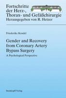 Gender and Recovery from Coronary Artery Bypass Surgery: A Psychological Perspective 3798518556 Book Cover