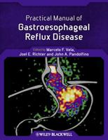 Practical Manual of Gastroesophageal Reflux Disease 0470656263 Book Cover