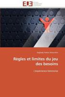 Ra]gles Et Limites Du Jeu Des Besoins 3841789870 Book Cover