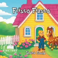 Frisco Fiasco B0FF2RJV11 Book Cover