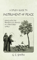 A Study Guide to Instrument of Peace B0HBJH36JY Book Cover