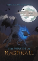 The Wrath of Raghnall 1788784367 Book Cover
