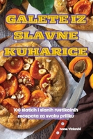 Galete Iz Slavne Kuharice (Croatian Edition) 1836238185 Book Cover