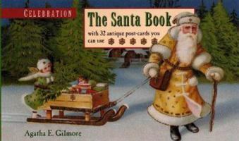 Celebration: The Santa Book (Celebration (Red Rock Press)) 1933176008 Book Cover