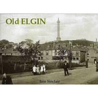 Old Elgin 1840331283 Book Cover